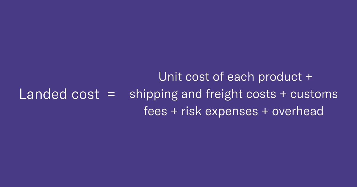 What is Landed Cost? How It Works Airhouse Glossary